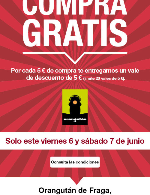 Regresan las Compra Gratis a Supermercado Orangután Fraga