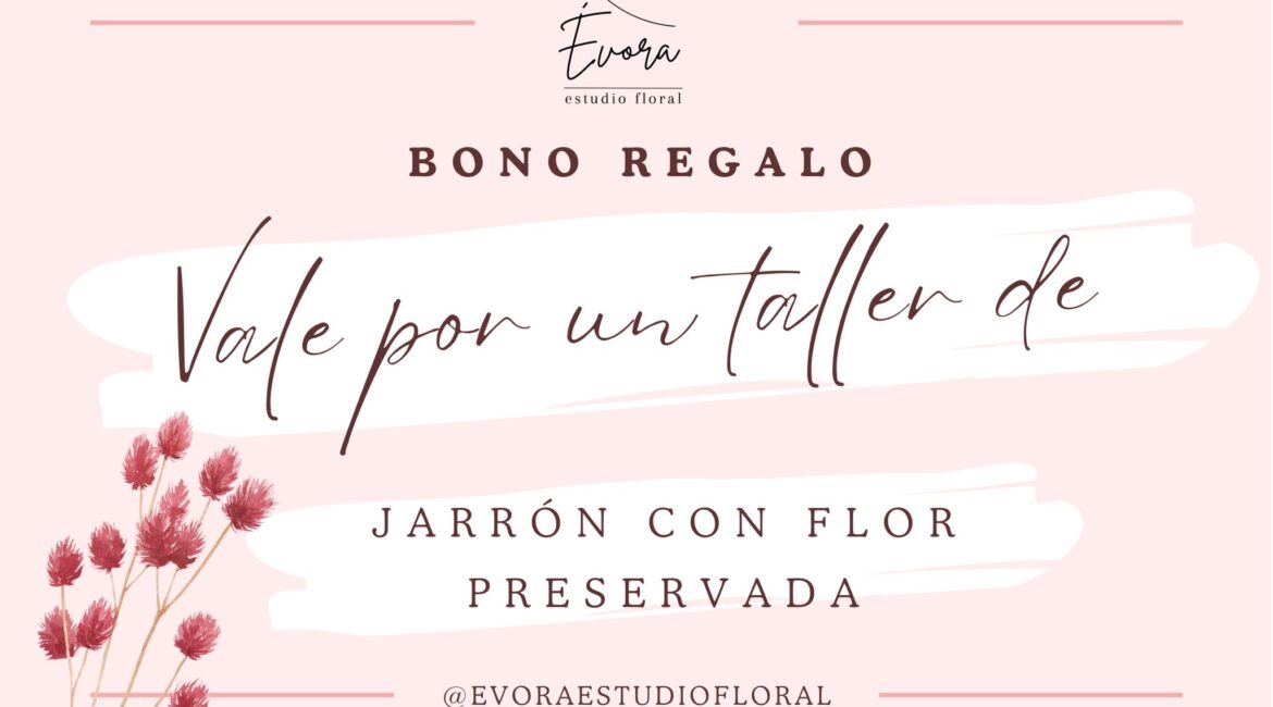 SORTEO: Taller de jarrón con flor preservada de Évora estido floral