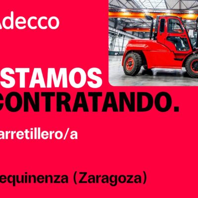 OFERTA DE EMPLEO: Adecco busca carretillero para los fines de semana en P&G de Mequinenza, con posibilidad de incorporación
