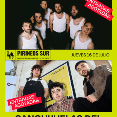 Pirineos Sur 2026 cuelga su segundo cartel de entradas agotadas con La M.O.D.A. y Sanguijuelas del Guadiana